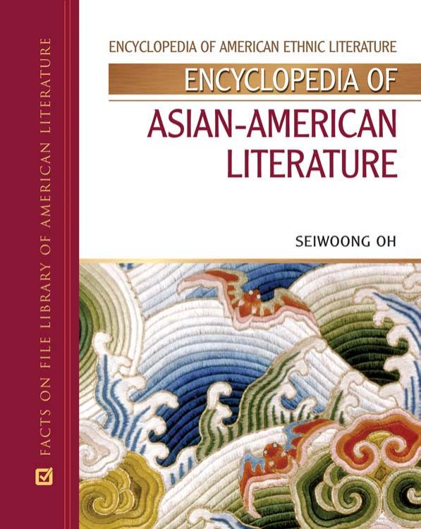 Encyclopedia of Asian‑American Literature