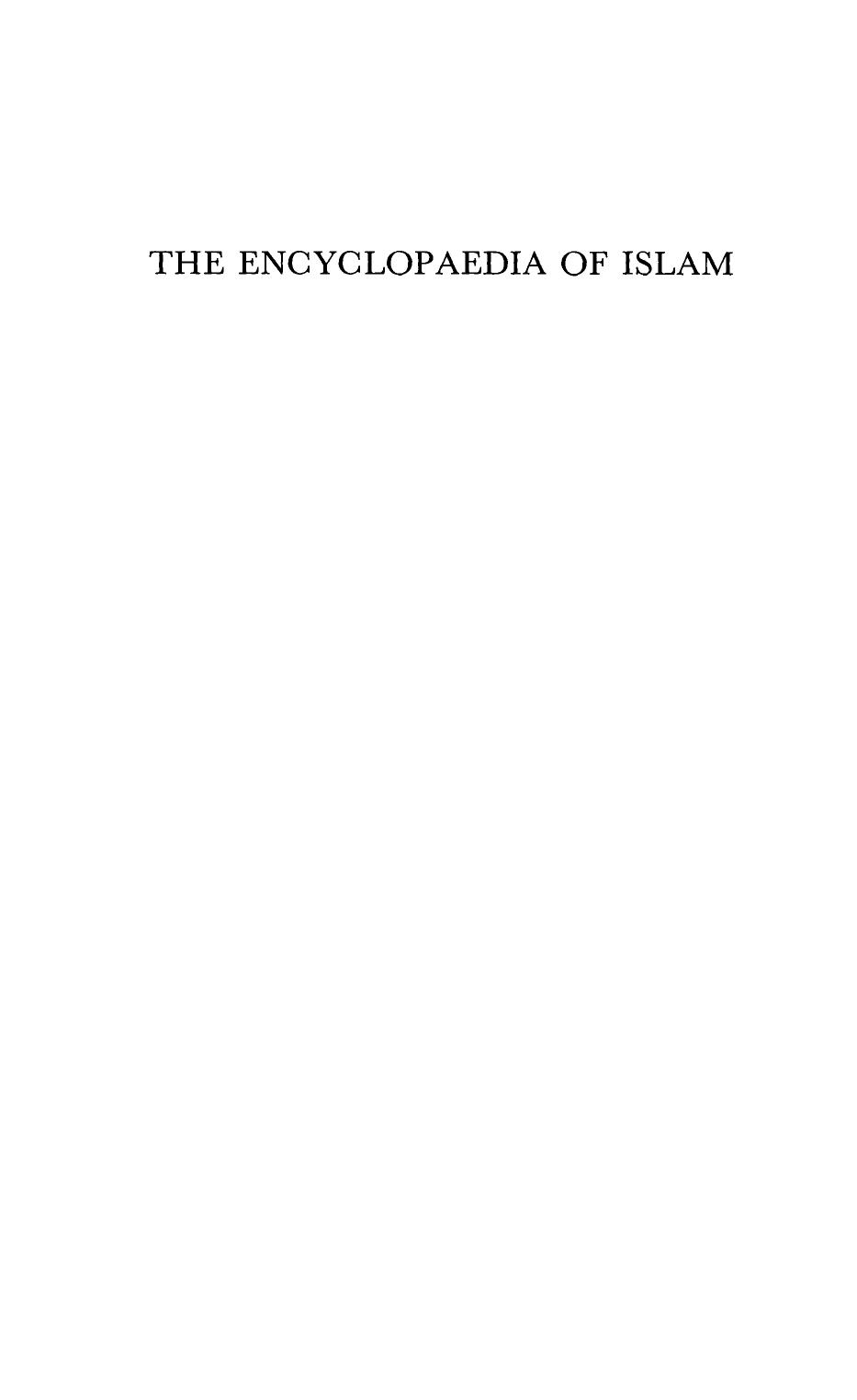 Encyclopaedia of islam  Volume 7