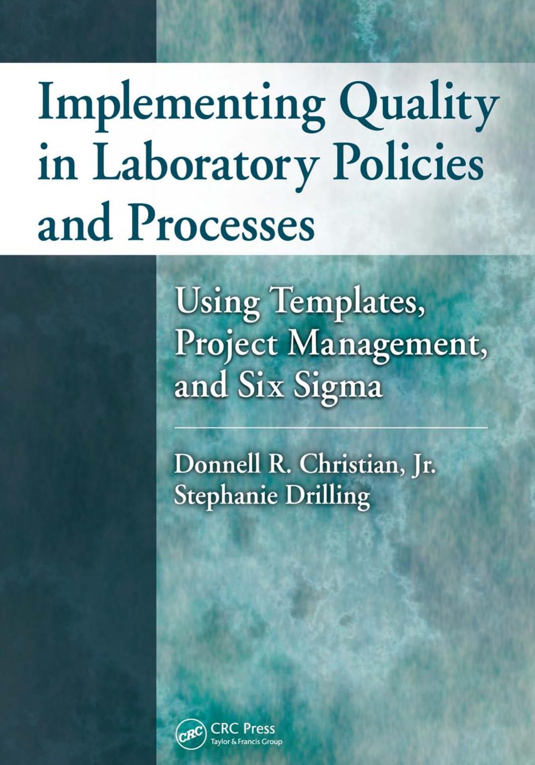 Implementing Quality in Laboratory Policies and Processes