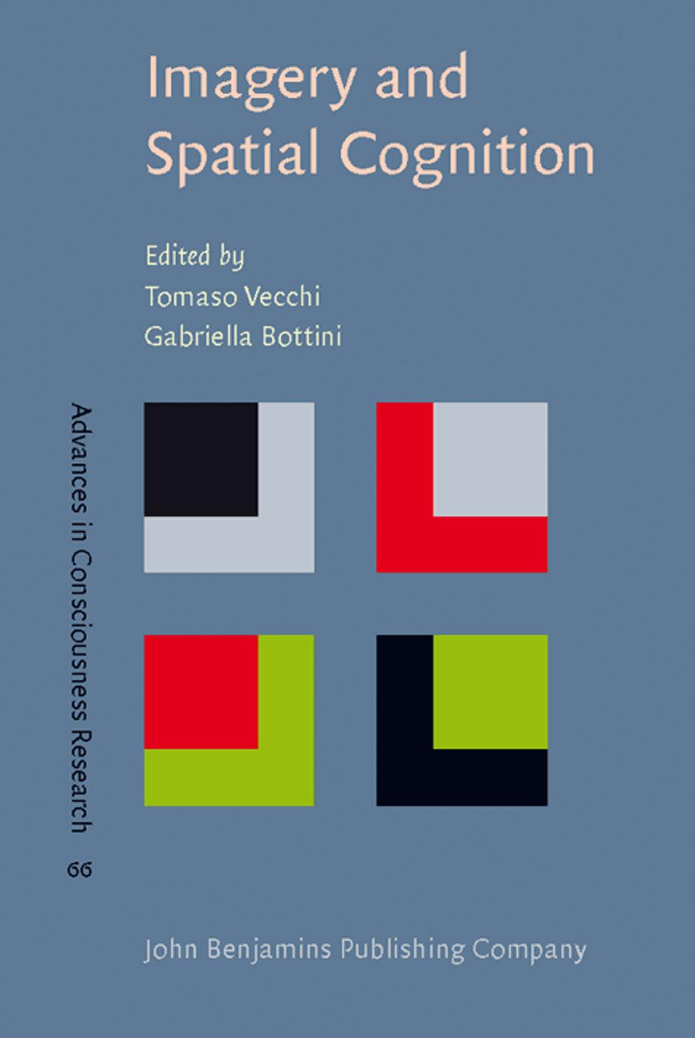 Imagery and Spatial Cognition : Methods, Models, and Cognitive Assessment