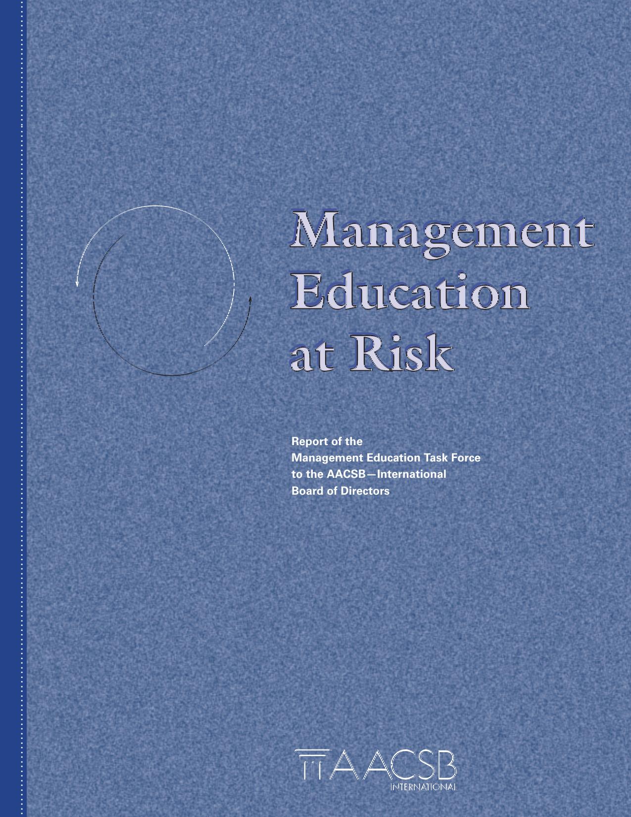 Management Education at Risk