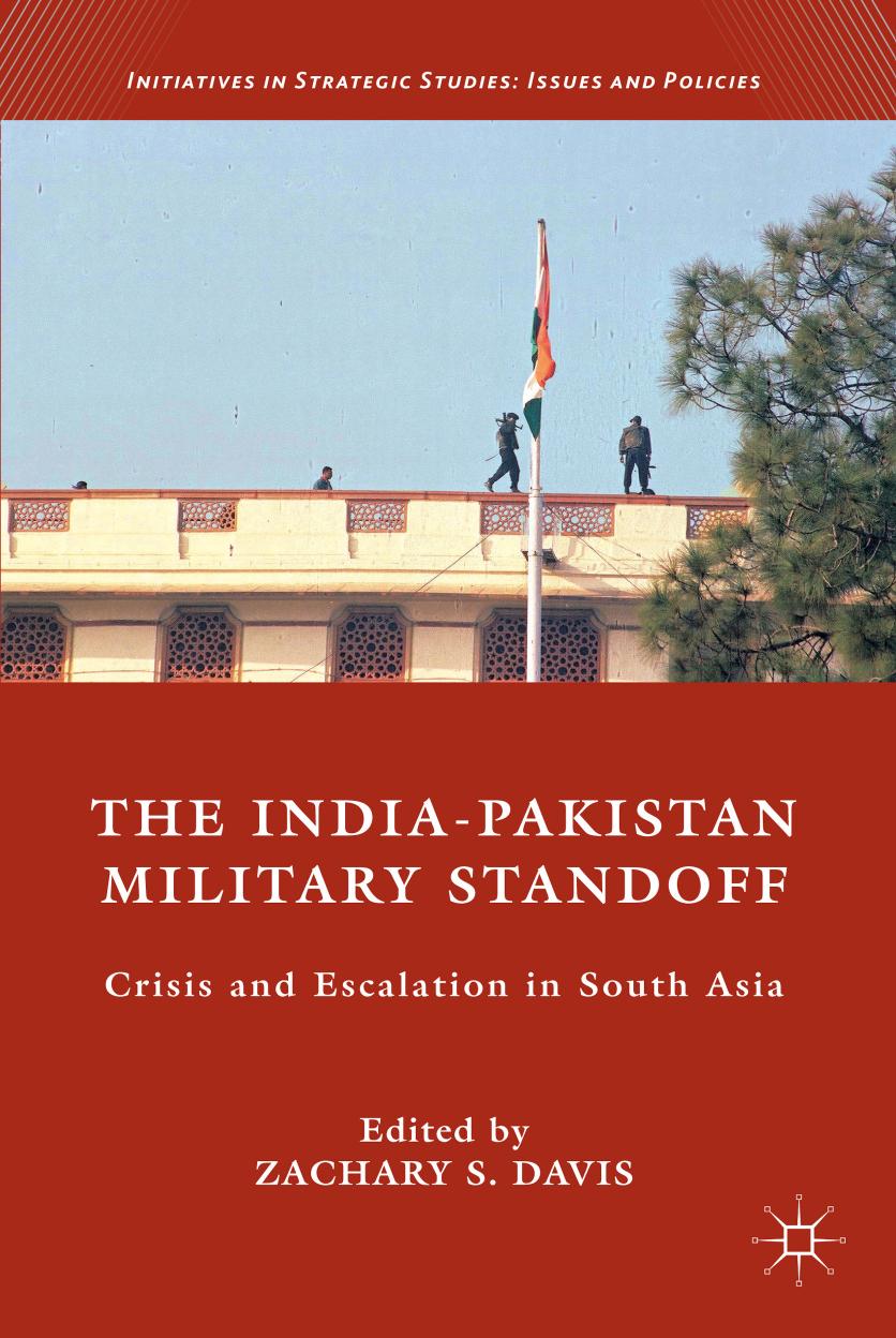 The India-Pakistan Military Standoff