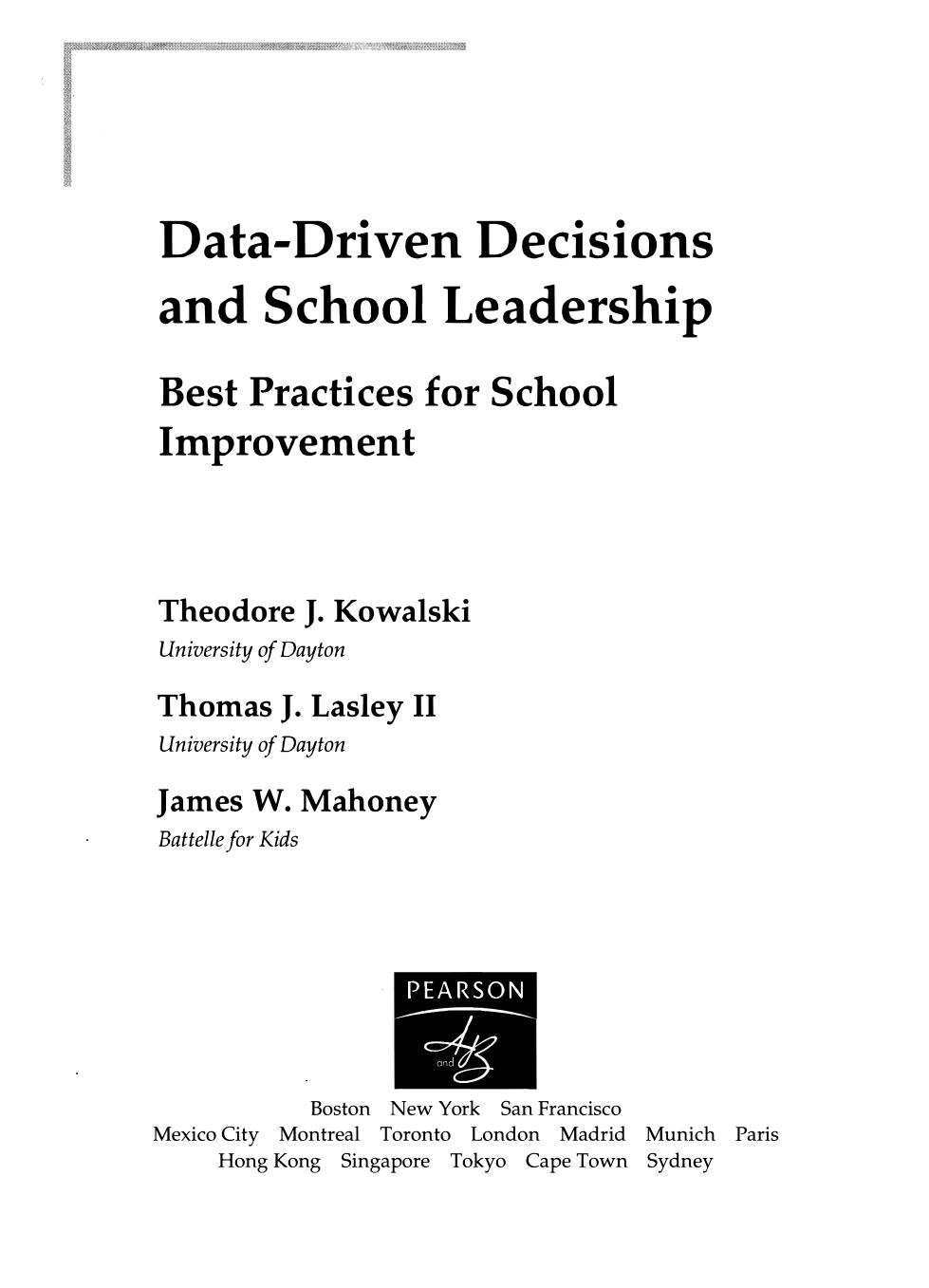 Data-Driven Decisions and School Leadership: Best Practices for School Improvement