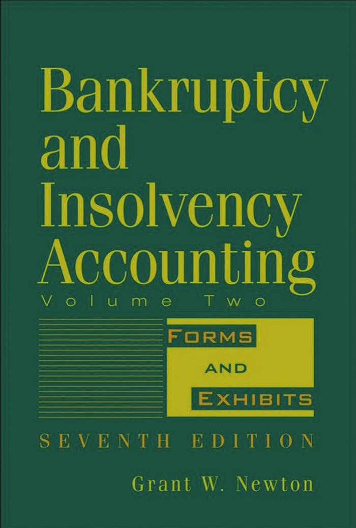 Bankruptcy and Insolvency Accounting, 7th Edition, Vol. 2