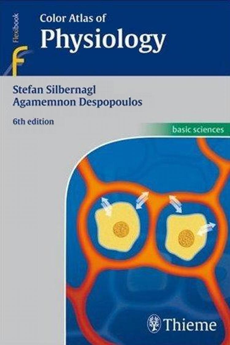 Color Atlas of Physiology, 6th edition