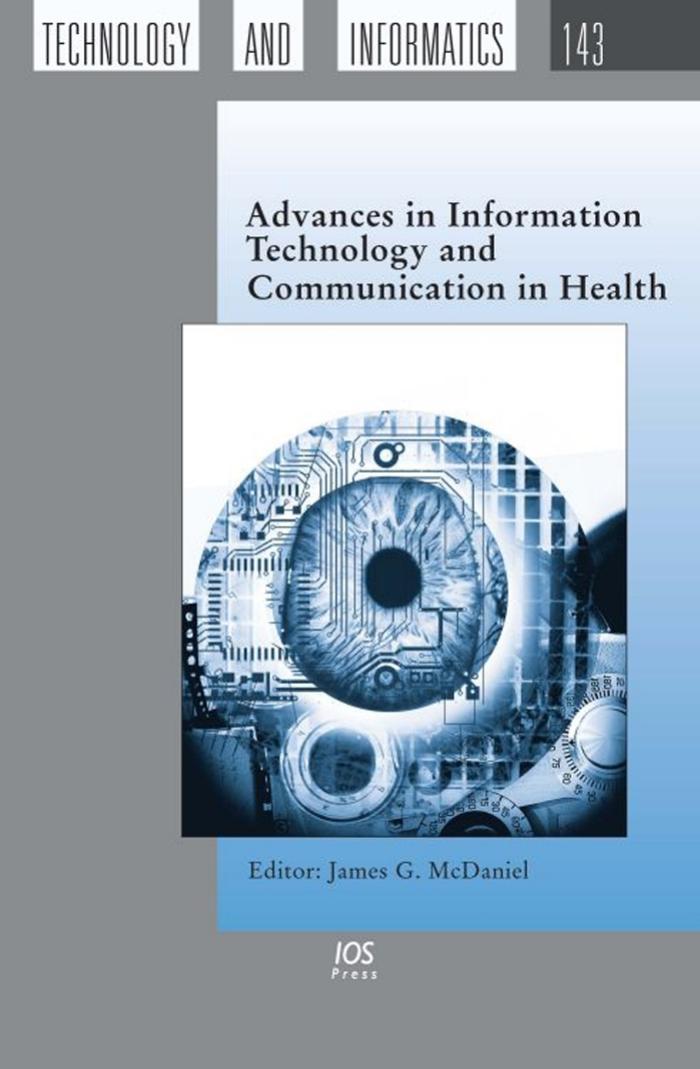 J.G. McDaniel - Advances in Information Technology and Communication in Health
