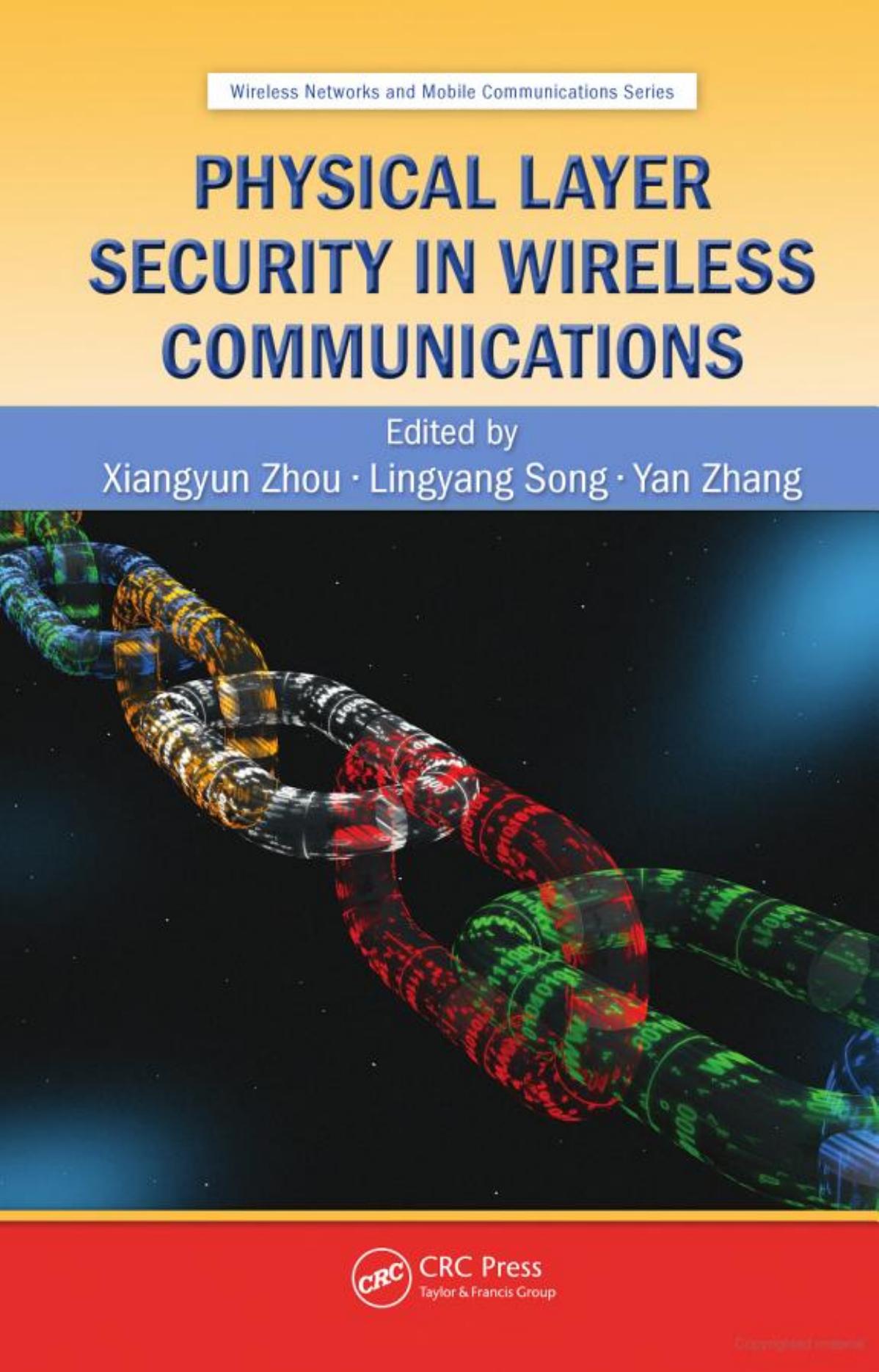 CRC Press Physical Layer Security in Wireless Communications (2014)