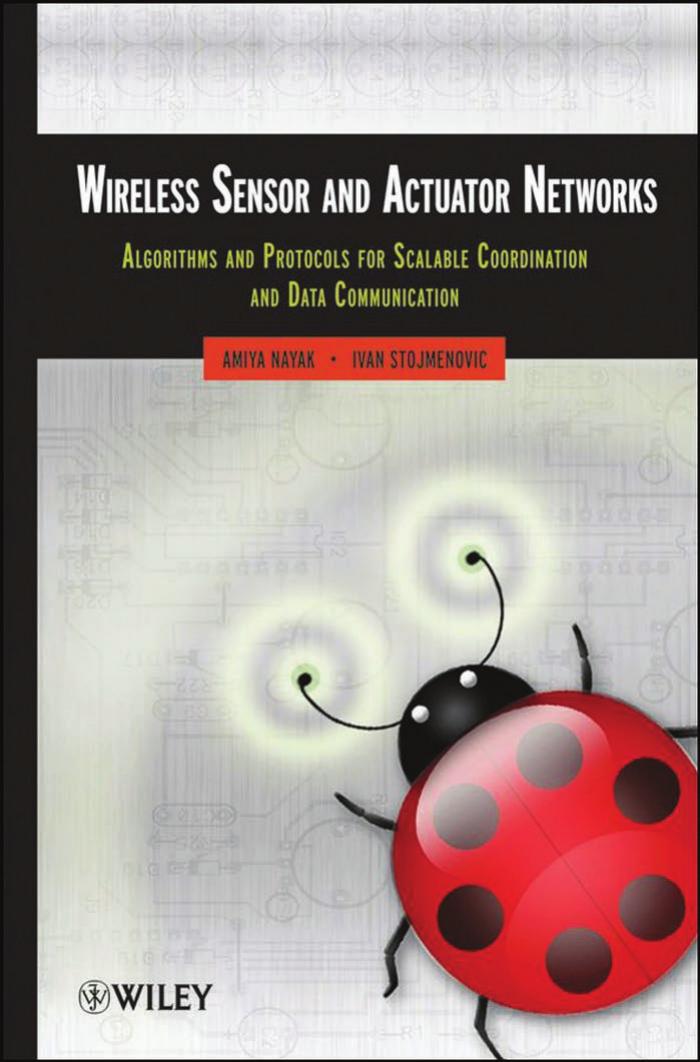 Wireless Sensor and Actuator Networks: