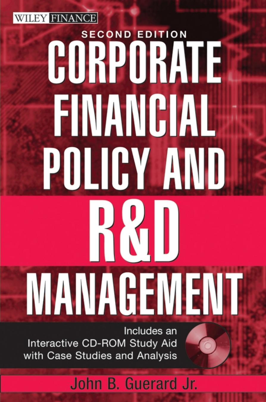 Corporate Financial Policy and R&D Management