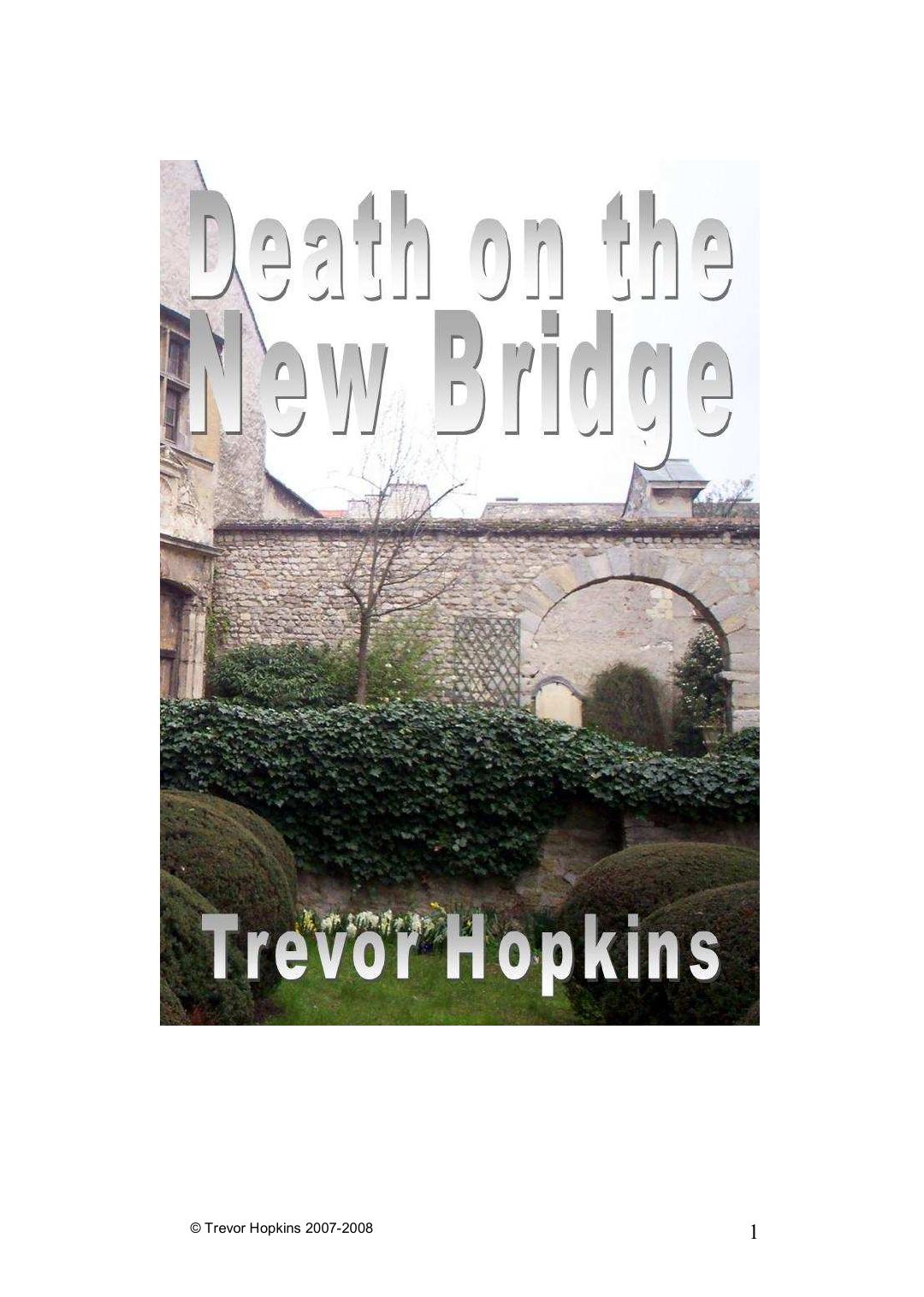 Death on the New Bridge