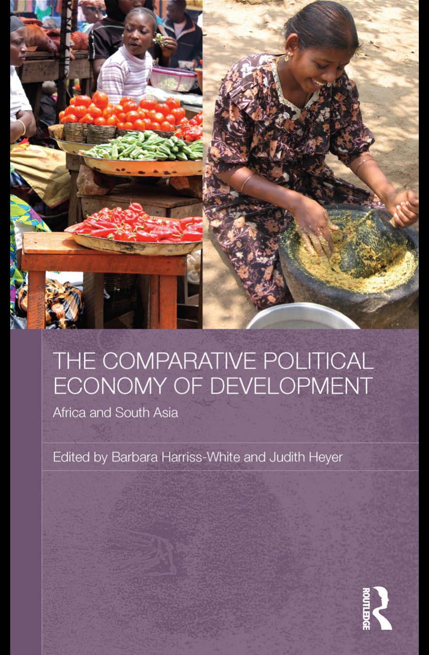 The Comparative Political Economy of Development Africa and South Asia