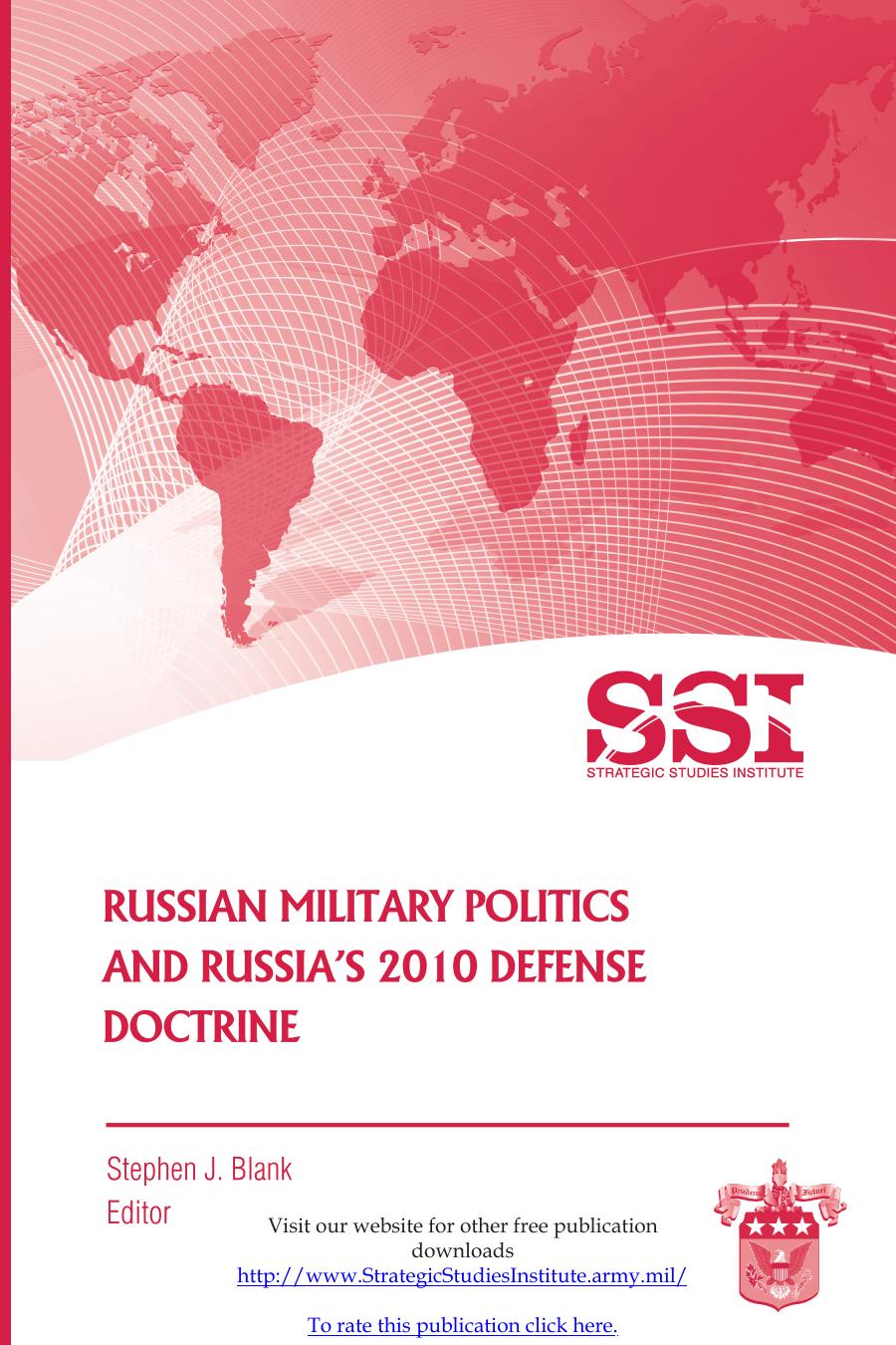Russian Military Politics and Russia's 2010 Defense Doctrine