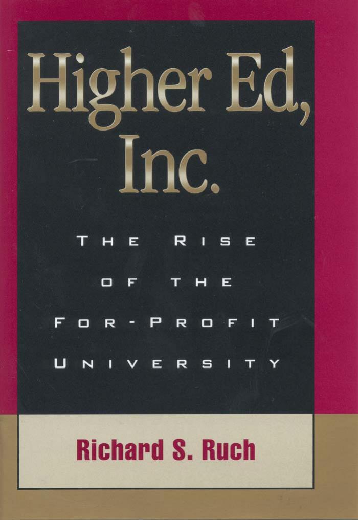 Higher Ed, Inc.