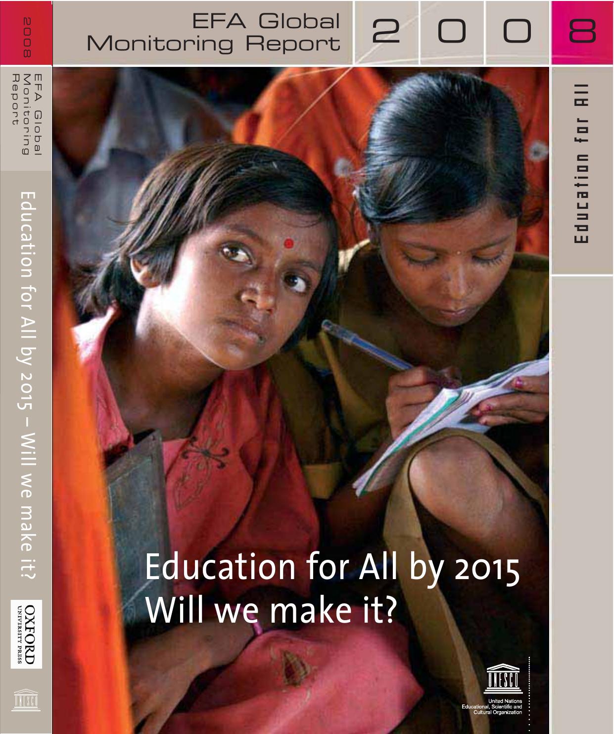 Education for All by 2015: will we make it? EFA global monitoring report, 2008; 2008