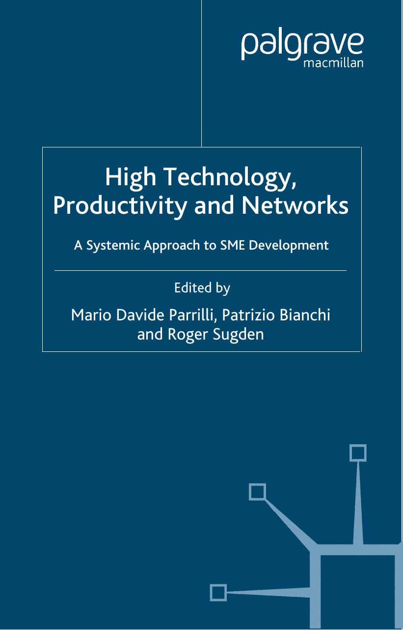 High Technology, Productivity and Networks: A Systemic Approach to SME Development