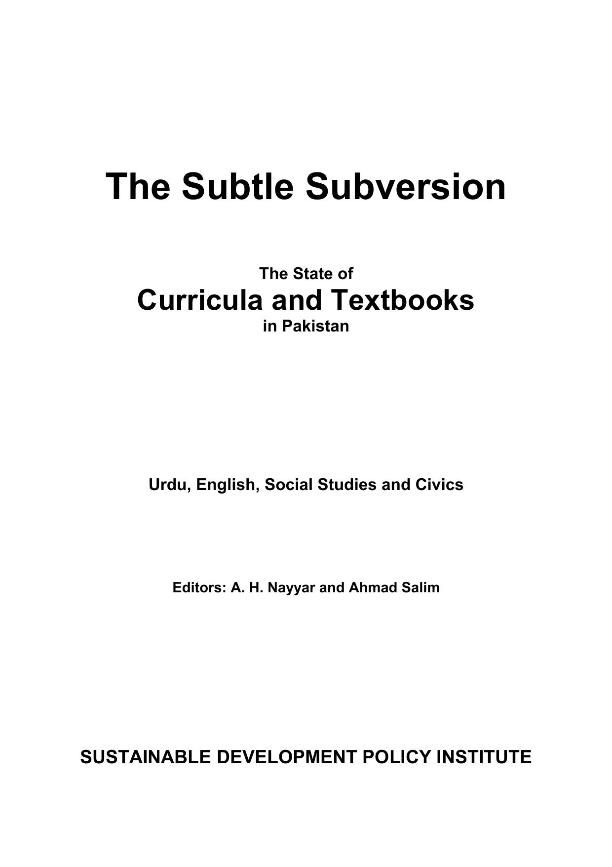 The Subtle Subversion: The State of Curricula and Textbooks in Pakistan — Urdu, English, Social Studies and Civics