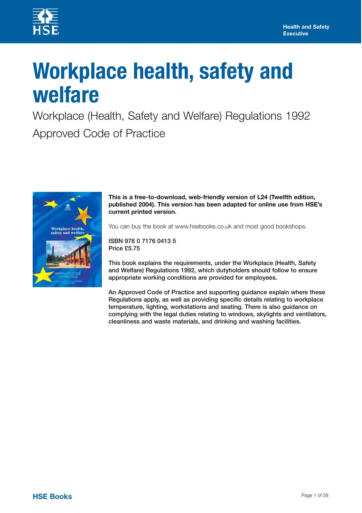 Workplace health, safety and welfare - Approved Code of Practice - Workplace (Health, Safety and Welfare) Regulations 1992