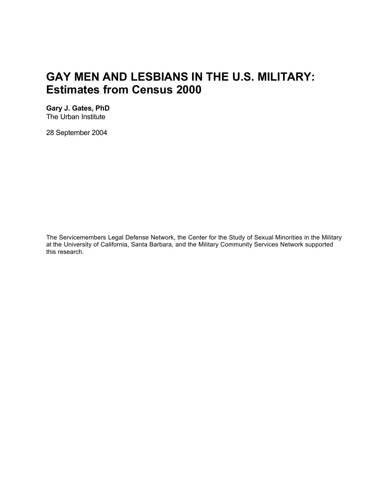 Gay Men and Lesbians in the U.S. Military: Estimates from Census 2000
