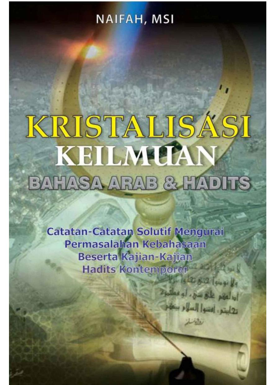 Kristalisasi Keilmuan Bahasa Arab dan Hadits