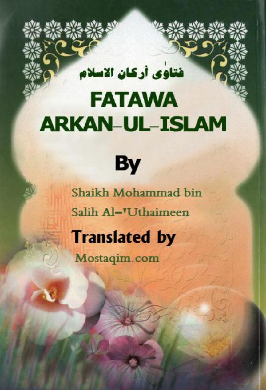 FATAWA ARKAN-UL-ISLAM