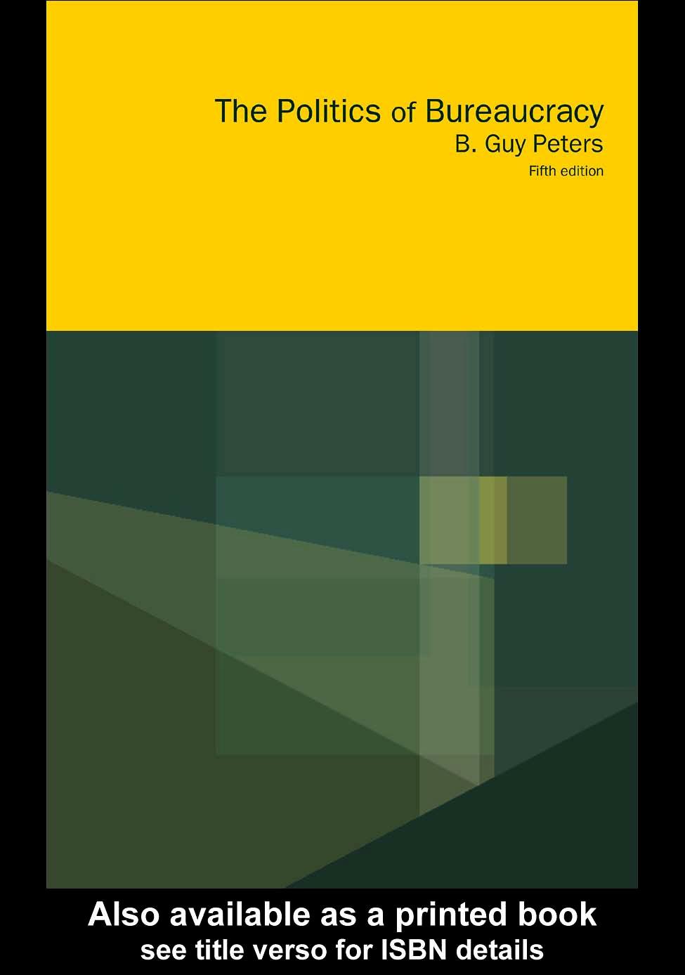 The Politics of Bureaucracy, Fifth edition
