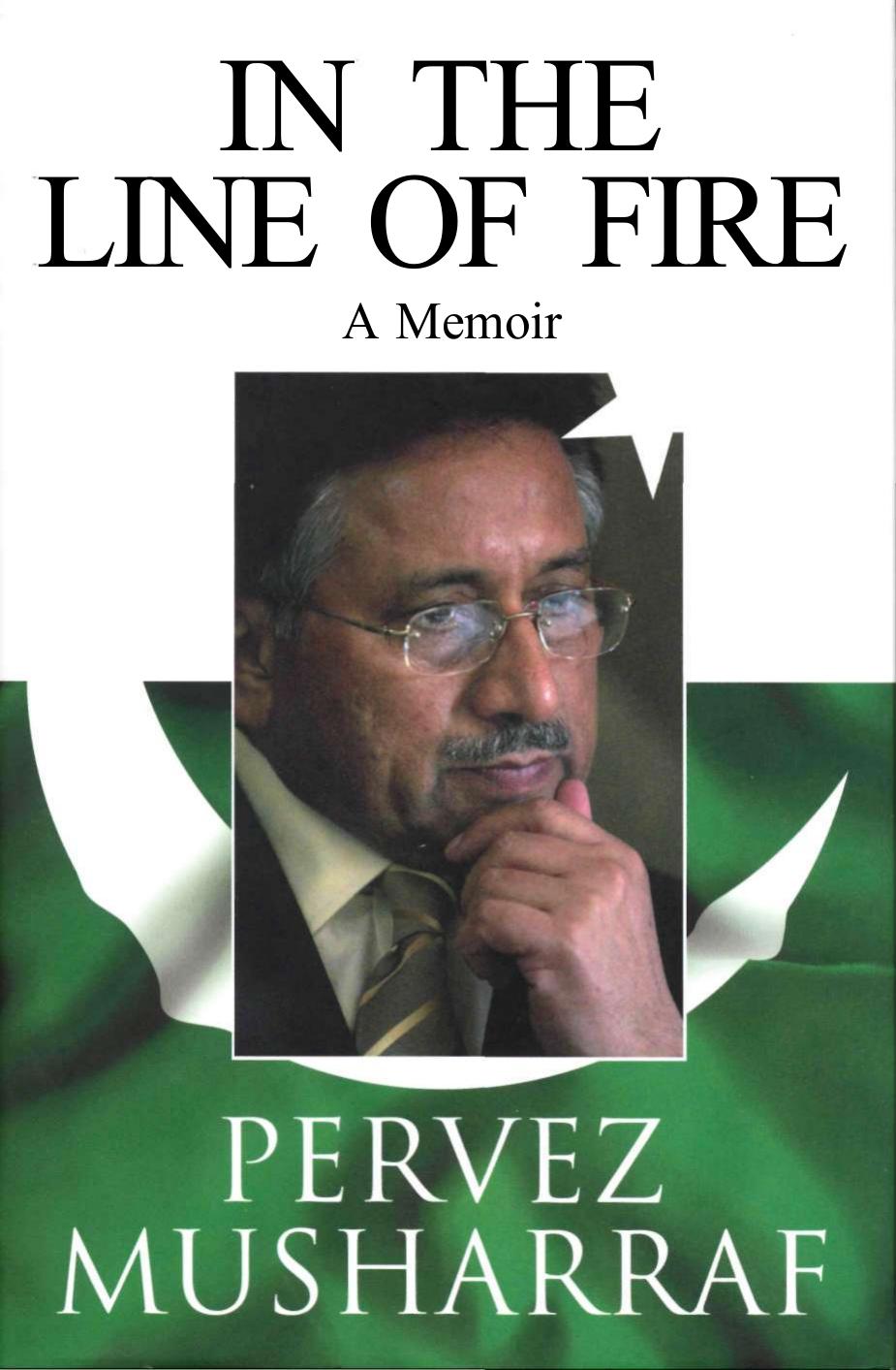 In the Line of Fire: A Memoir