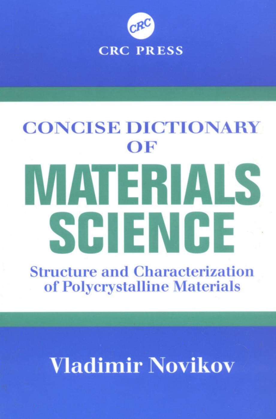 Concise Dictionary of Materials Science: Structure and Characterization of Polycrystalline Materials