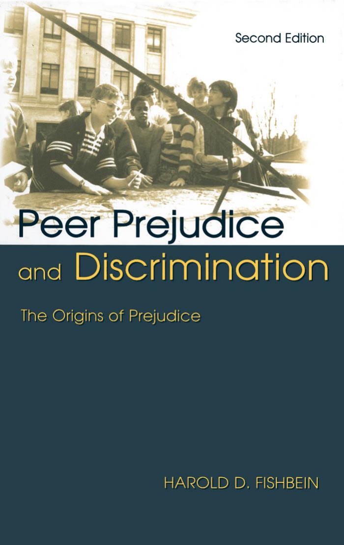 Peer Prejudice and Discrimination