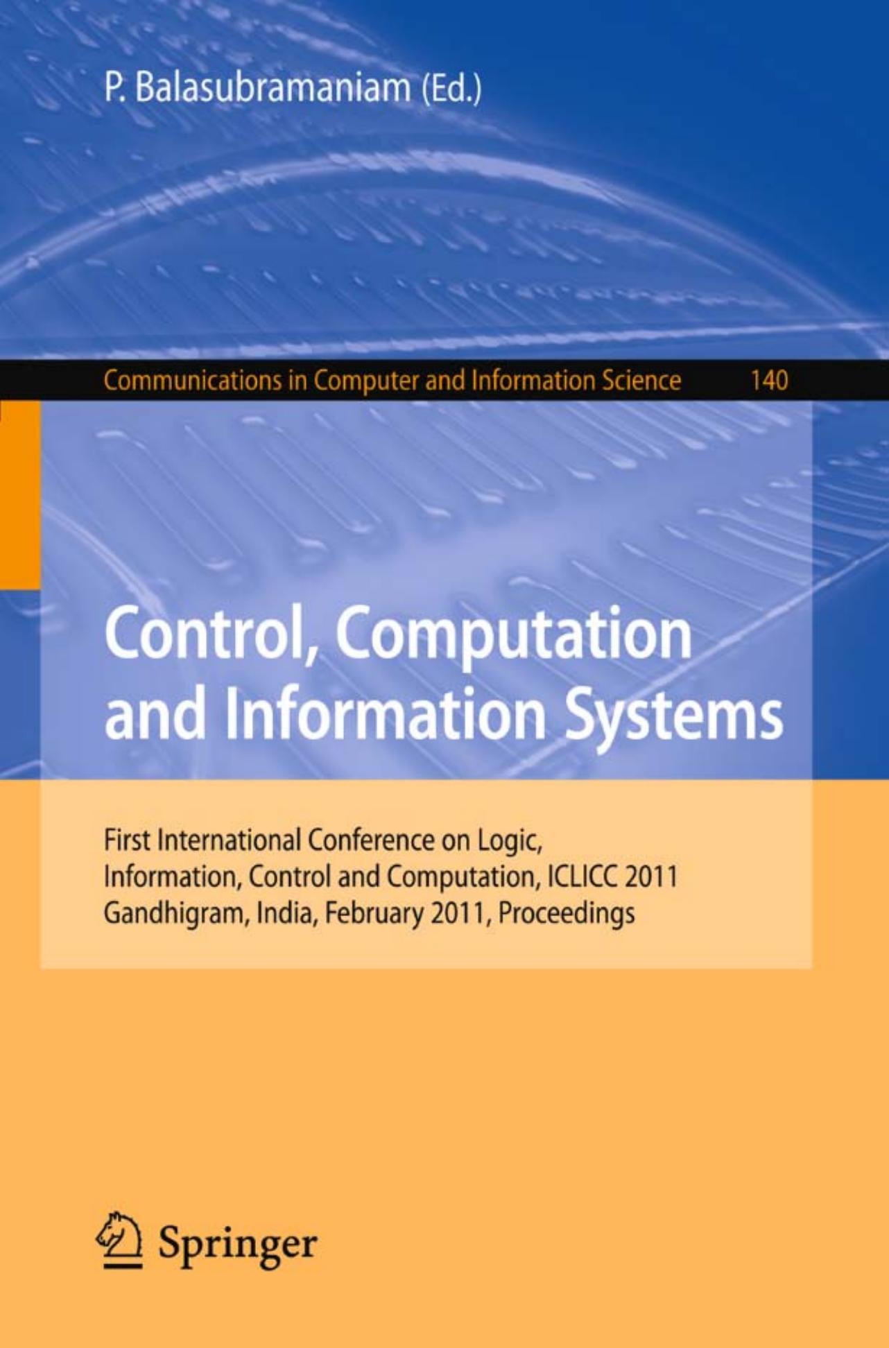 Control, Computation and Information Systems (Communications in Computer and Information Science, 140)
