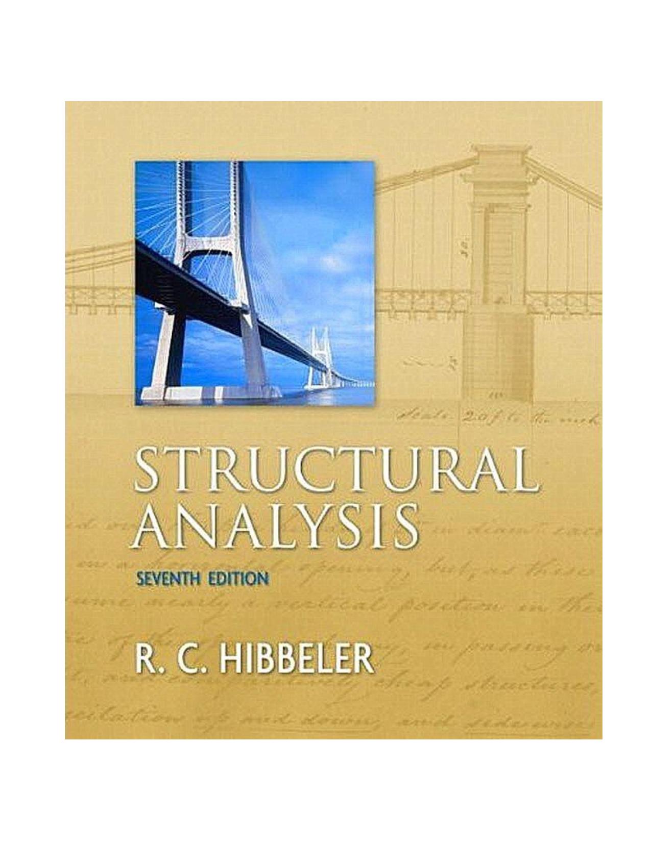 Structural Analysis 7th Edition -Solution-Manual BY R. C. HIBBELER