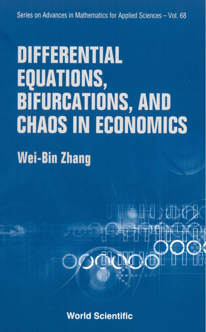 (Series on advances in mathematics for applied sciences 68) Wel-bin Zhang Wei-Bin Zhang