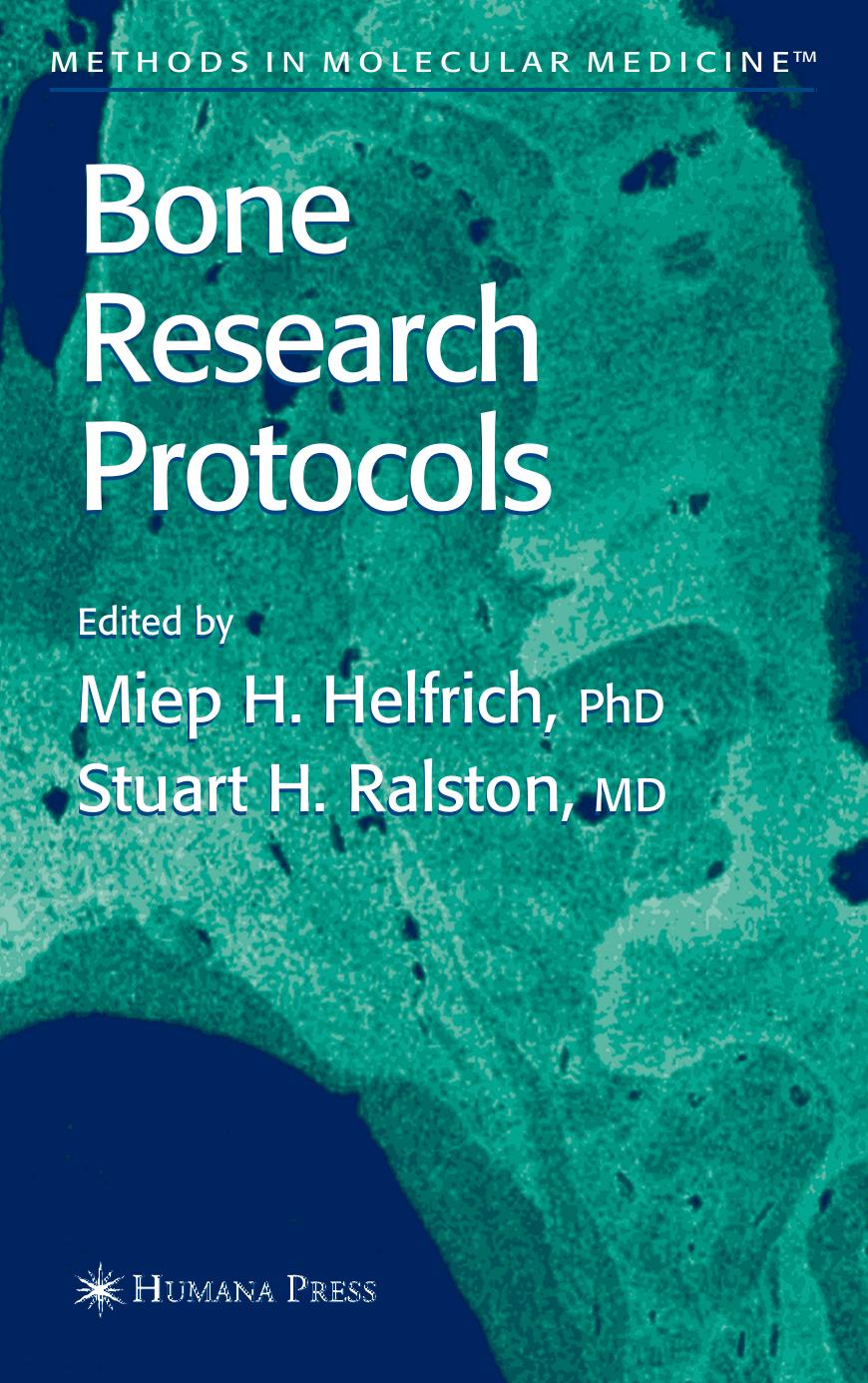 (Methods in Molecular Biology) Miep H. Helfrich, Stuart H. Ralston