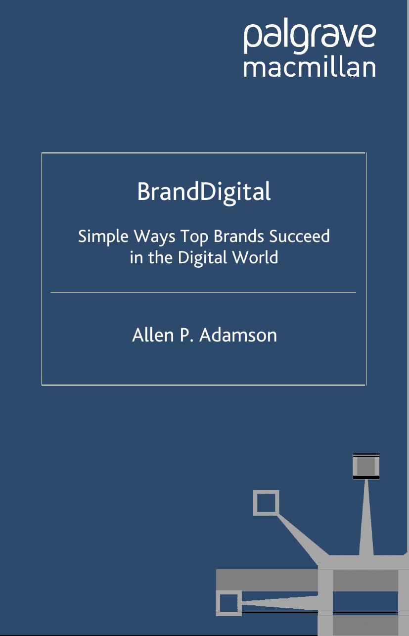 BrandDigital: Simple Ways Top Brands Succeed in the Digital World