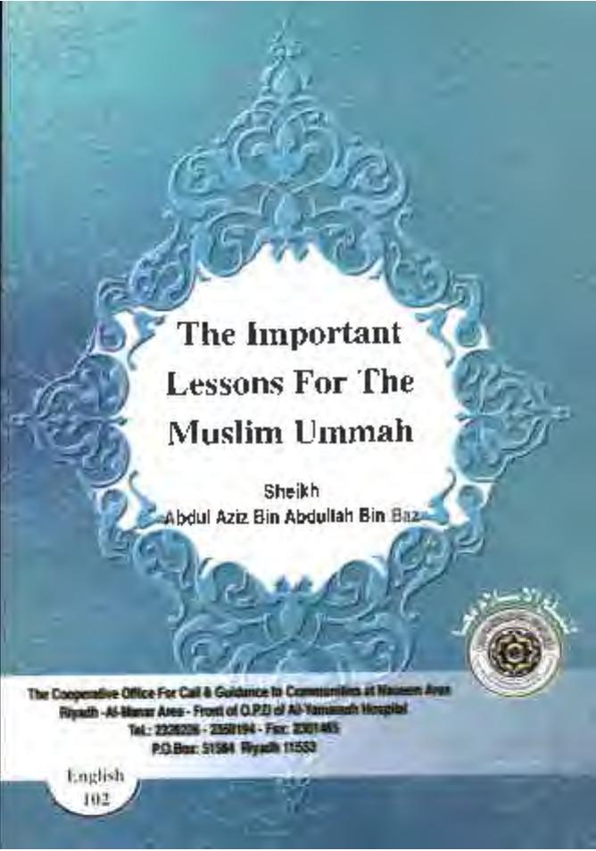 The Important Lessons For The Muslim Ummah