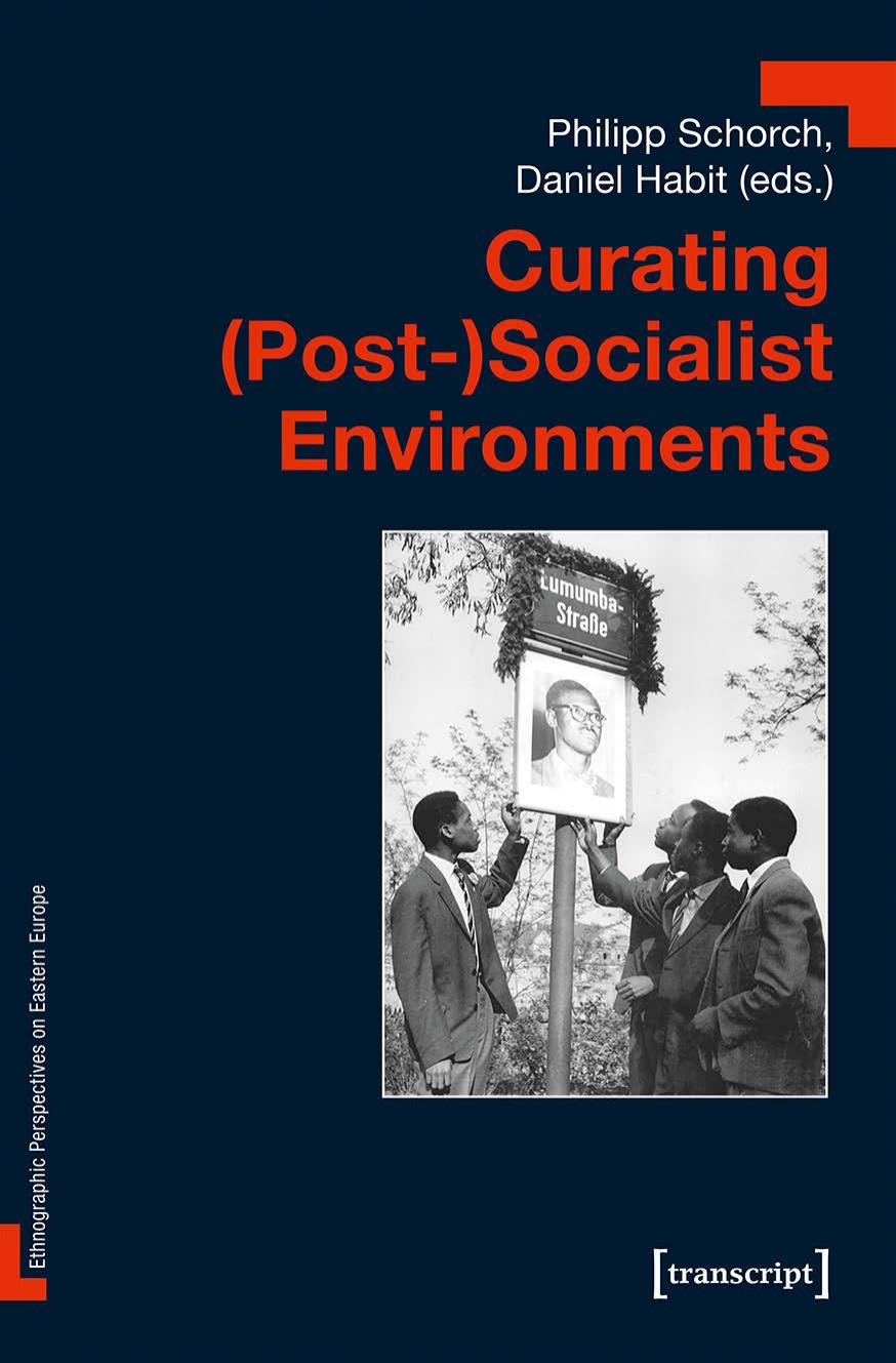 Curating (Post-)Socialist Environments
