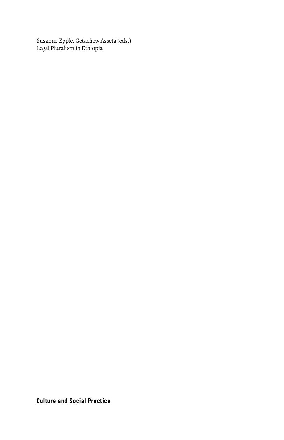 Legal Pluralism in Ethiopia - Actors, Challenges and Solutions