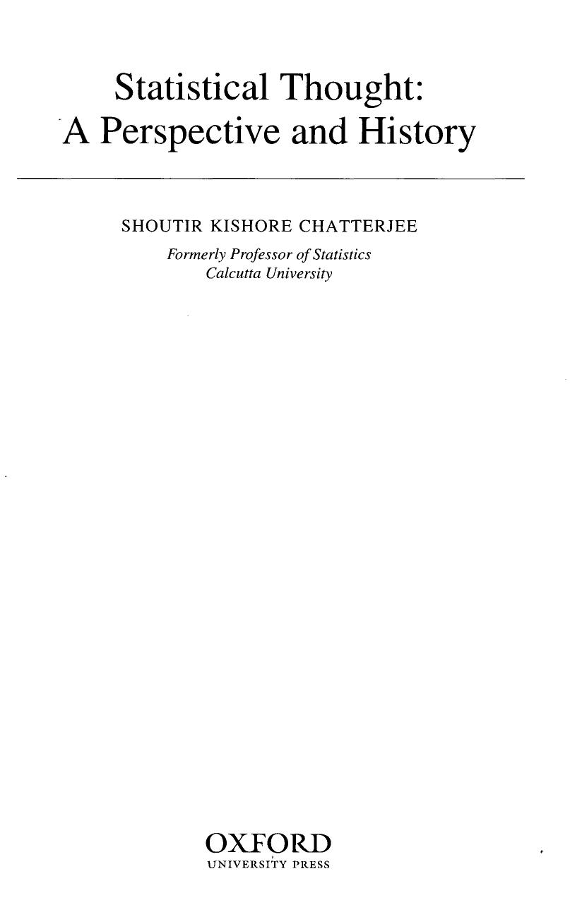 Prob Stats Philosophy Statistical Thought A Perspective and History-Chatterjee