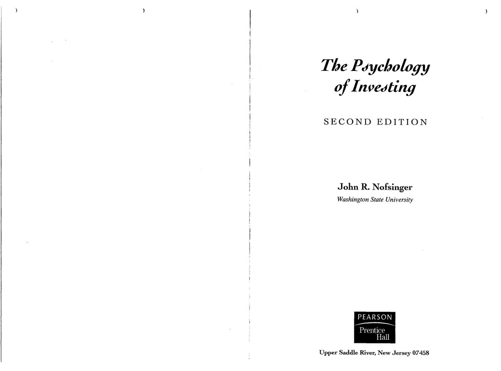 The Psychology of Investing