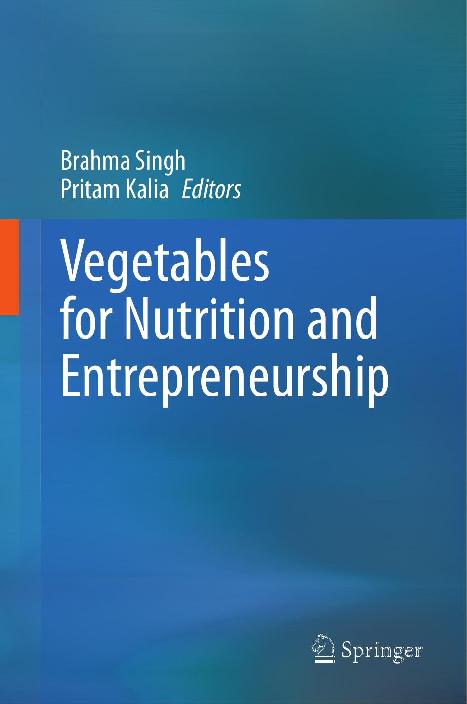 Vegetables for Nutrition and Entrepreneurship