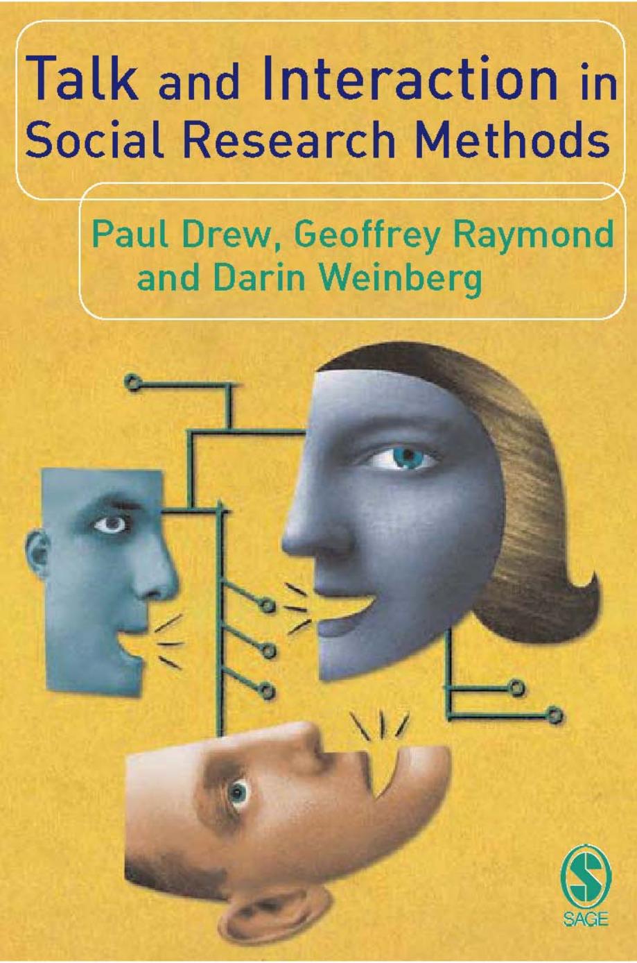 Paul Drew, Geoffrey Raymond, Darin Weinberg