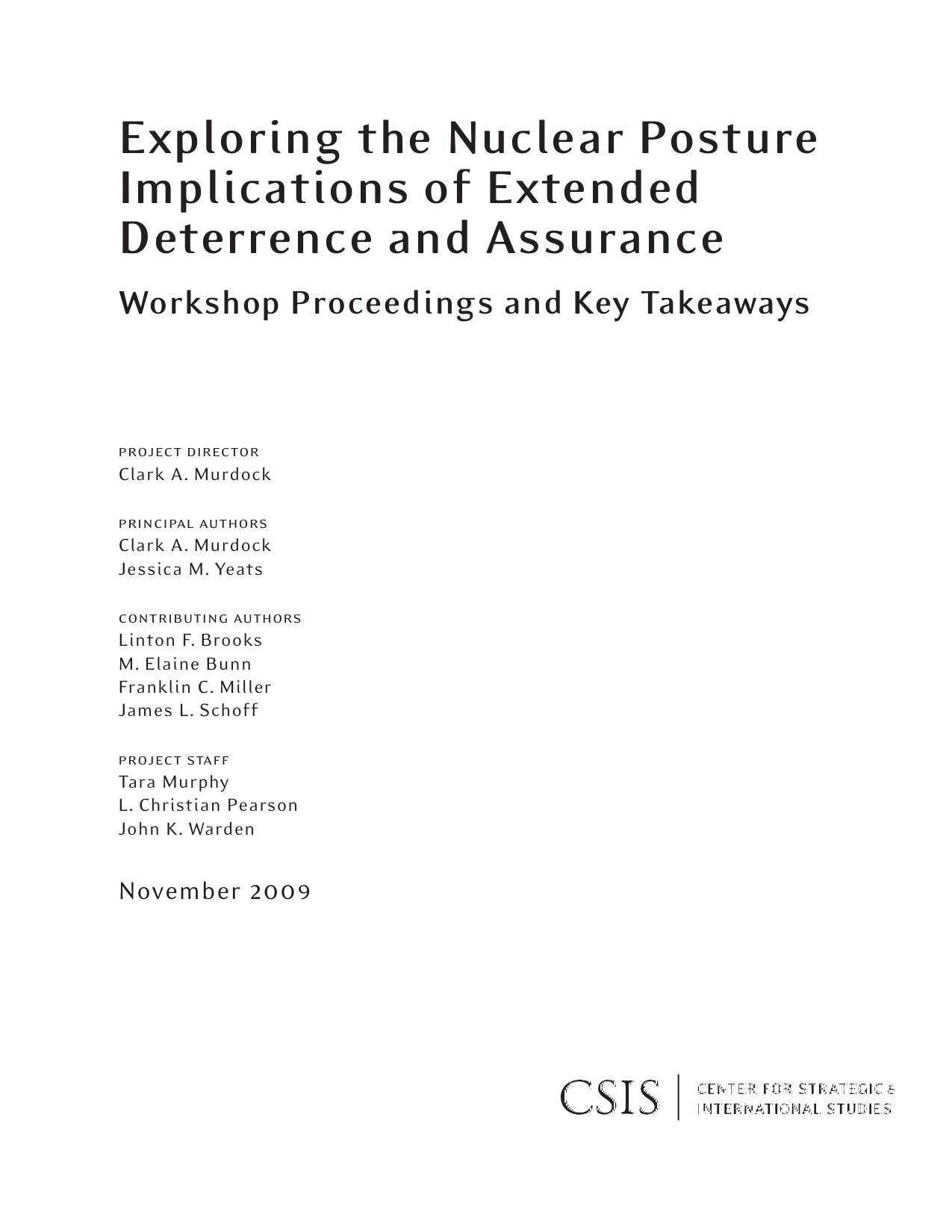 Exploring the Nuclear Posture Implications of Extended Deterrence and Assurance