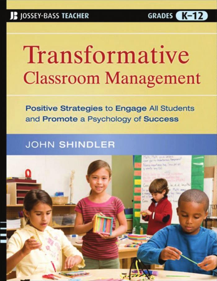 Transformative Classroom Management: Positive Strategies to Engage All Students and Promote a Psychology of Success (Jossey-Bass Teacher)