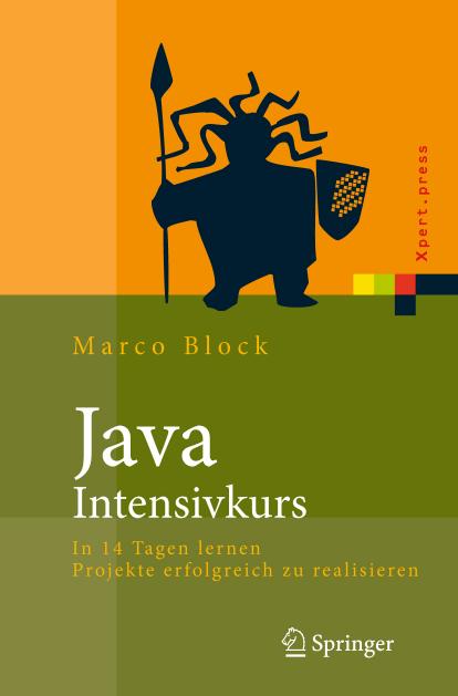 Java-Intensivkurs: In 14 Tagen lernen Projekte erfolgreich zu realisieren