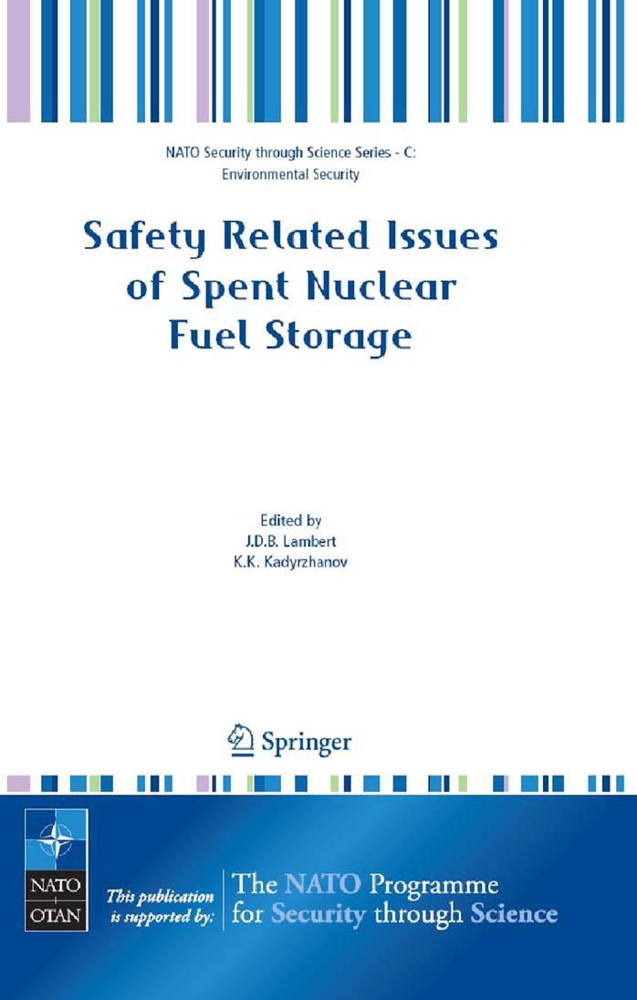 Safety Related Issues of Spent Nuclear Fuel Storage NATO Security Through Science Series. (Series C Environmental Security)