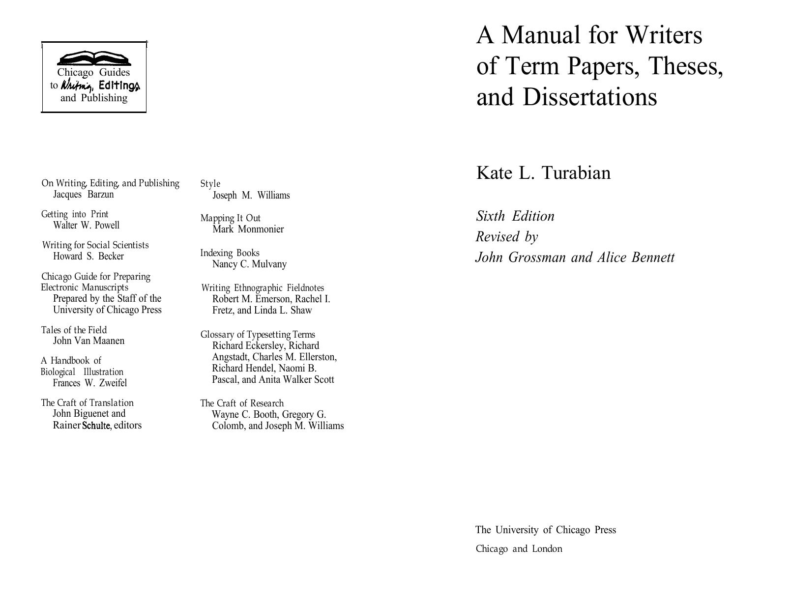 A Manual for Writers of Research Papers Theses and Dissertations Seventh Edition Chicago Style for Students and Researchers Chicago Guide