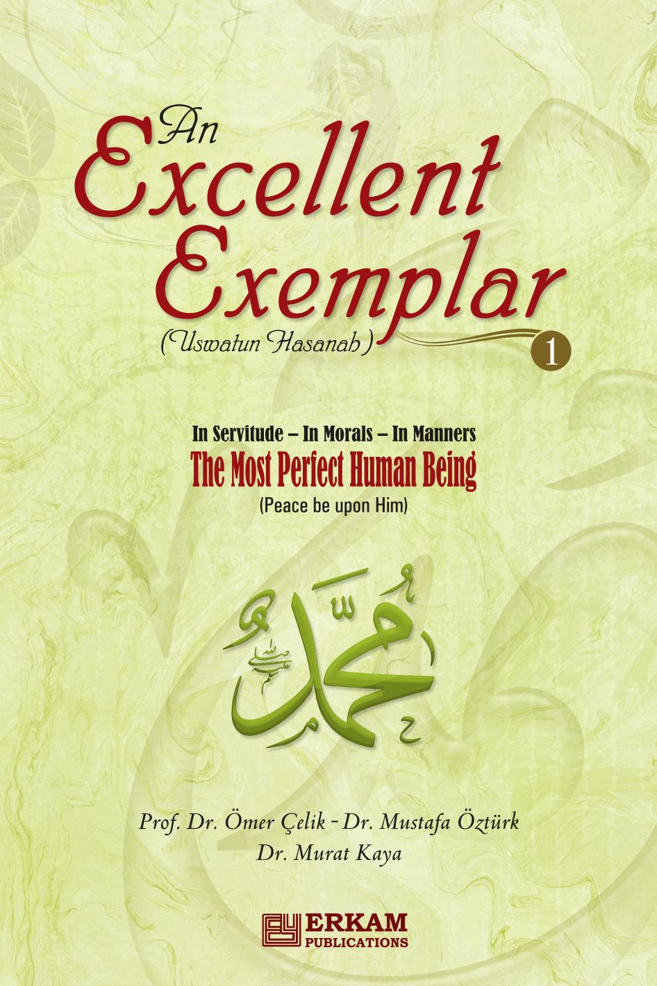 An Excellent Exemplar (Uswatun Hasanah) - 1