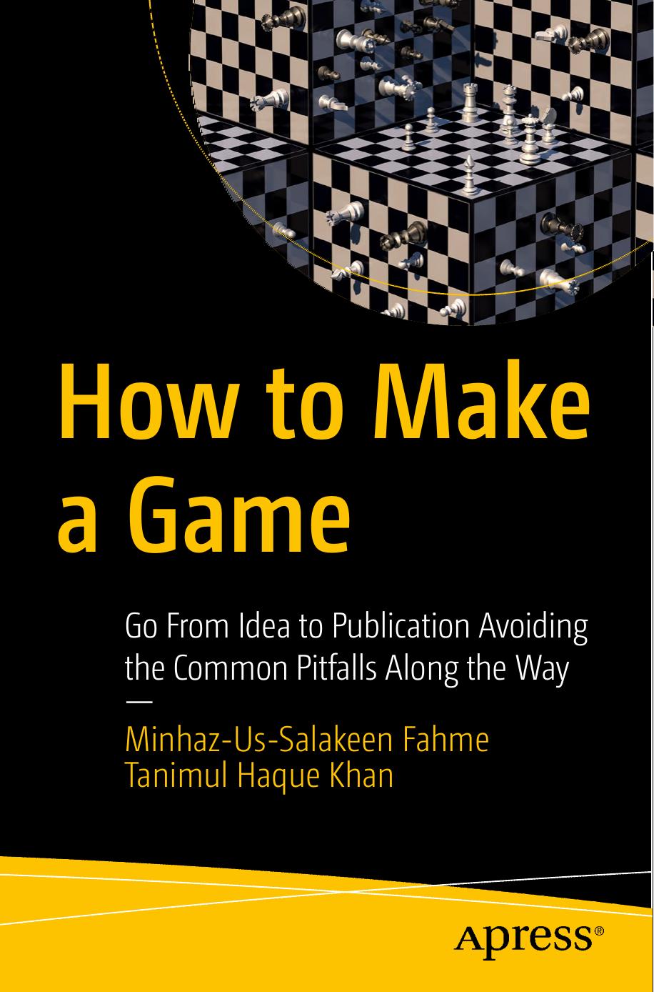 How to Make Your Own Video Game: Quick Start Guide