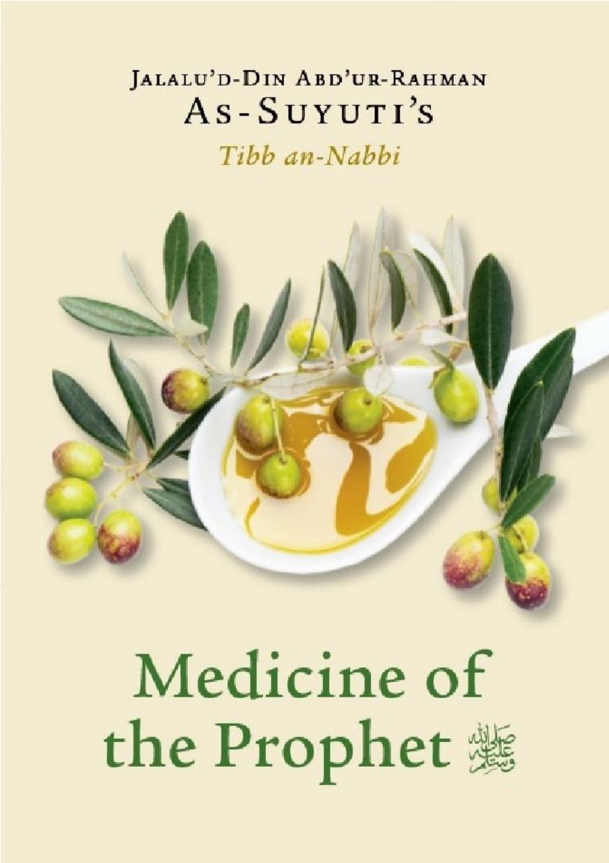 Medicine of the Prophet (SAAS): Tibb an-Nabbi