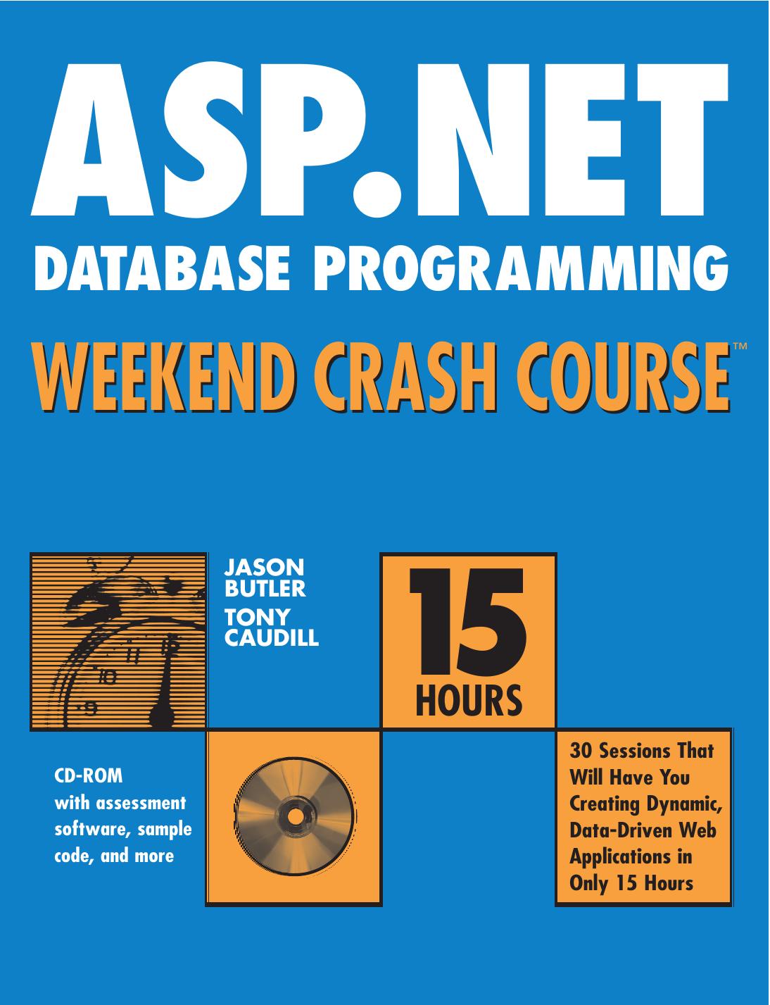 ASP.NET Database Programming Weekend Crash Course™