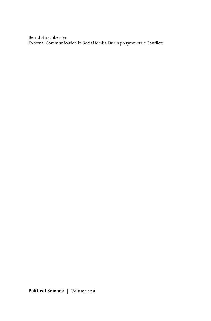 External Communication in Social Media During Asymmetric Conflicts